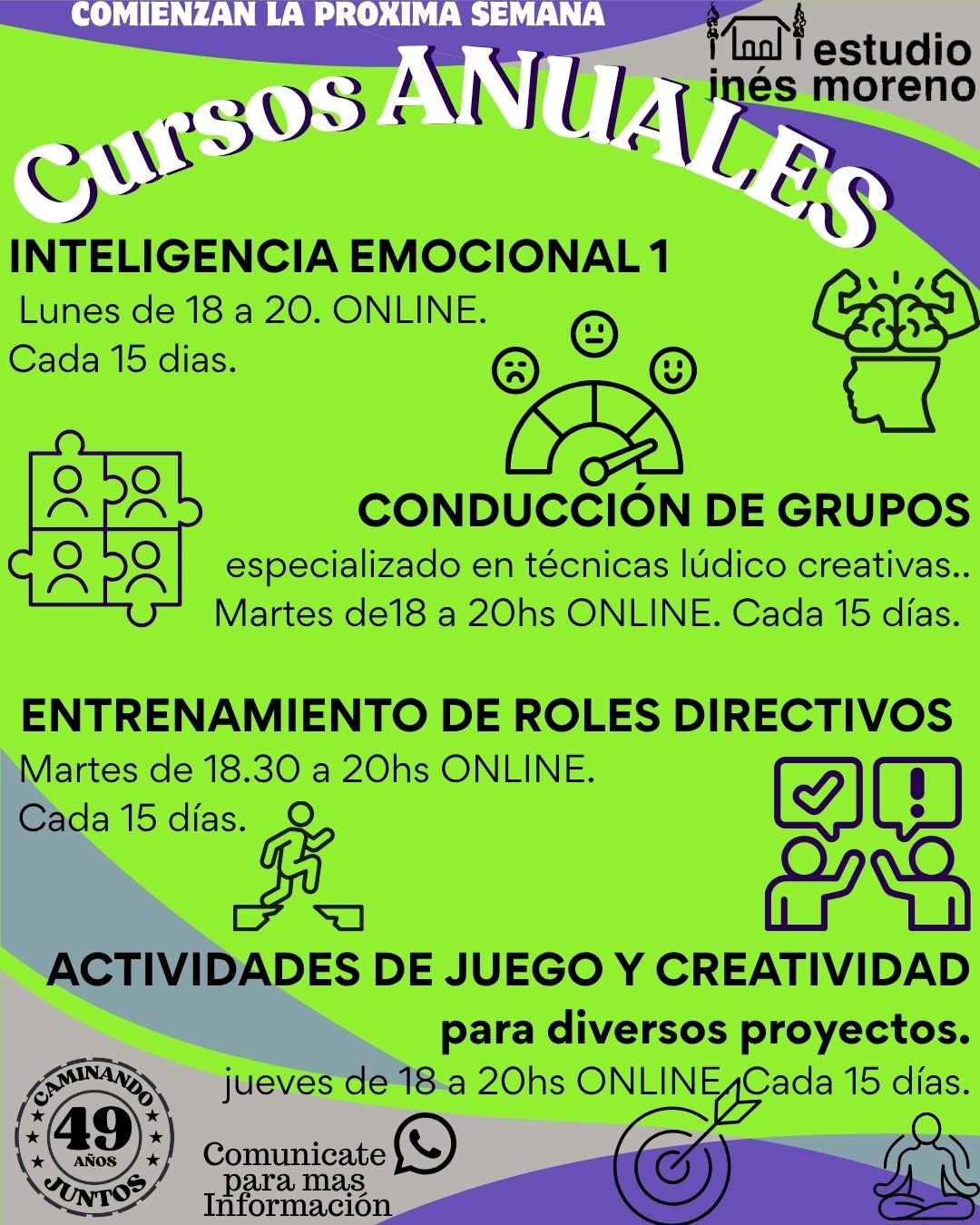 ¡EL MOMENTO ES AHORA! 🚀✨

¡Estamos saltando de alegría! Esta semana abrimos las puertas de nuestros Cursos Anuales y la energía ya se siente increíble. Pero atención... ¡quedan los ÚLTIMOS CUPOS disponibles! 😱

Si estabas esperando una señal para empezar tu transformación, es esta. No dejes que pase otro año mirando desde afuera cómo otros potencian su creatividad y liderazgo.

🌈 Nuestras propuestas:

🧠 Inteligencia Emocional 1

👥 Conducción de Grupos (Técnicas lúdico-creativas)

💼 Entrenamiento de Roles Directivos

🎮 Actividades de Juego y Creatividad

⏳ ¡Todavía estás a tiempo de sumarte! Pero corre, porque los grupos son reducidos para garantizar una experiencia personalizada.

📩 Escribinos por WhatsApp ya mismo y asegurá tu lugar. ¡No digas que no te avisamos! 😉

Opción 2: Inspiradora y Emocional