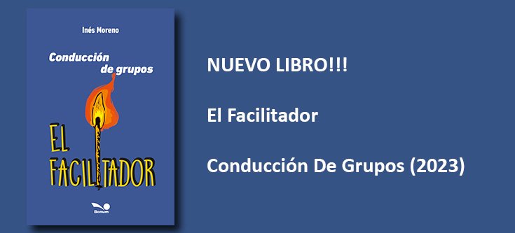 El Facilitador - Conducción de Grupos